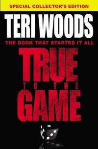True to the Game
