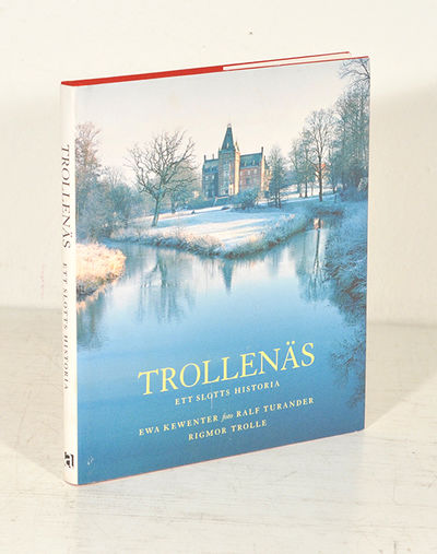 Trollenäs. Ett slotts historia.