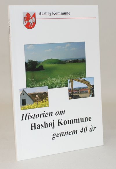 Hashøj Kommune i 40 år.