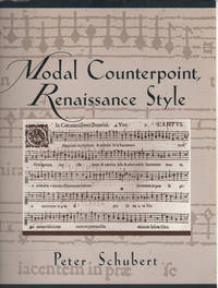 Modal Counterpoint, Renaissance Style by Schubert, Peter - 1999-05-13