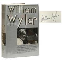 William Wyler: The Authorized Biography