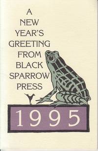 Confession of a Coward / A New Year's Greeting Fom Black Sparrow Press 1995 - LIMITED EDITION