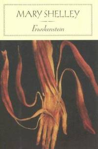 Frankenstein by Mary Shelley - 2004