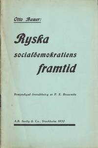 Ryska socialdemokratiens framtid. Bemyndigad…