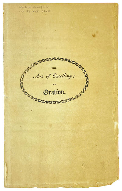 The Art of Excelling; An Oration: Delivered in the Benevolent Congregational Meeting-House, at Providence, Before the Society of the Federal Adelphi; On Their Anniversary, September 5, A.D. 1799