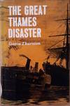 The Great Thames Disaster.