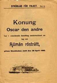Konung Oscar den andre har i omstående handling…