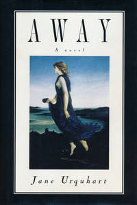 Away by Urquhart, Jane - 1994