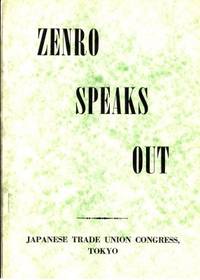 Zenro Speaks Out. An exposition of the views held…