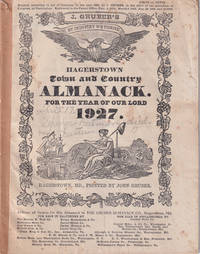 Hagerstown Town and Country Almanack. For the Year of Our Lord 1927