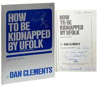 How to Be Kidnapped by UFOlk and Other Essays