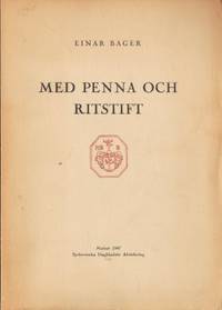 Med penna och ritstift.