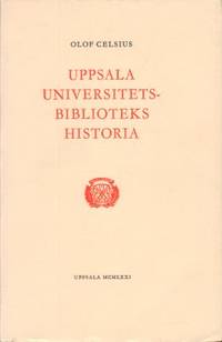 Uppsala universitetsbiblioteks historia.…