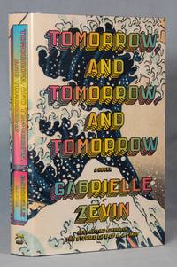 cover of Tomorrow, and Tomorrow, and Tomorrow (Signed)
