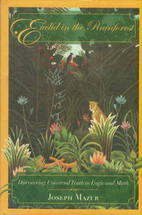 image of Euclid In The Rainforest: Discovering Universal Truth In Logic And Math