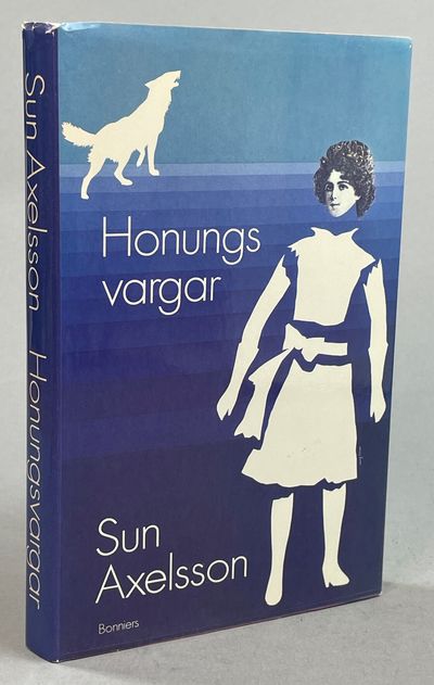 Honungsvargar. [Utg. av] Bonniers.