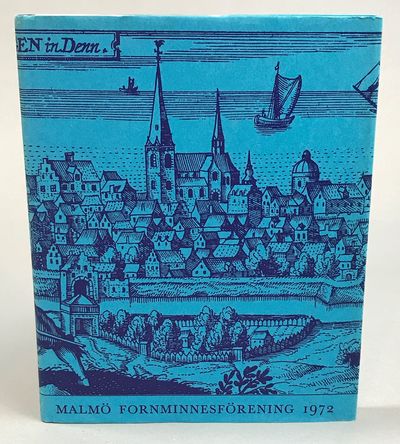Malmö Fornminnesförening. Årsskrift 1972.…