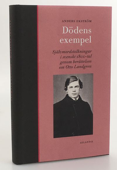 Dödens exempel. Självmordstolkningar i svenskt…