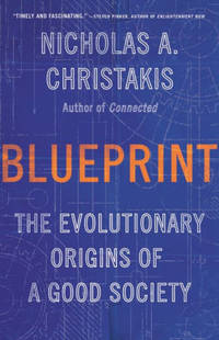 cover of Blueprint: The Evolutionary Origins of a Good Society