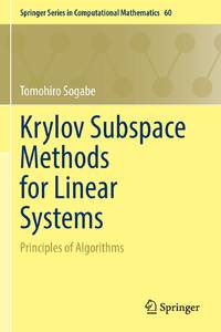 Krylov Subspace Methods for Linear Systems : Principles of Algorithms