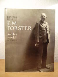 E. M. Forster and his World (English Edition) by King, Francis - 1978