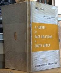 A Survey of Race Relations in South Africa 1959-1960