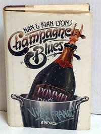 Champagne Blues by Lyons, Nan and Ivan - 1979