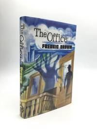 THE OFFICE by Brown, Fredric - 1987