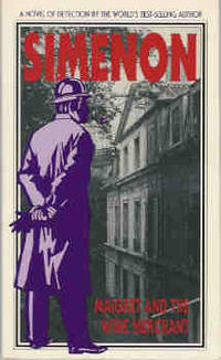 Maigret and the Wine Merchant by Simenon, Georges - 1980