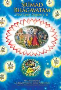 Srimad Bhagavatam: First Canto Creation(Chapters 1-7)