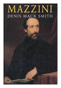 Mazzini by Mack Smith, Denis