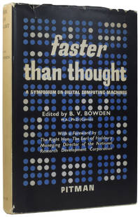 Faster Than Thought - A Symposium on Digital Computing Machines