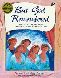 cover of But God Remembered : Stories of Women from Creation to the Promised Land