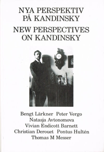 Nya perspektiv på Kandinsky. / New Perspectives…