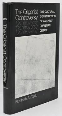 [THEOLOGY] THE ORIGENIST CONTROVERSY THE CULTURAL CONSTRUCTION OF AN EARLY CHRISTIAN DEBATE