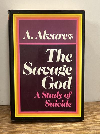 The Savage God: A Study of Suicide