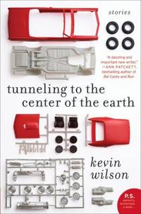 Tunneling to the Center of the Earth : Stories
