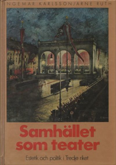 SAMHÄLLET SOM TEATER. Estetik och politik i…