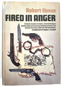 cover of Fired in Anger: The Personal Handguns of American Heroes and Villains