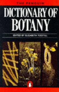 Dictionary of Botany, the Penguin