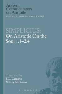Simplicius: On Aristotle on the Soul 1.1-2.4