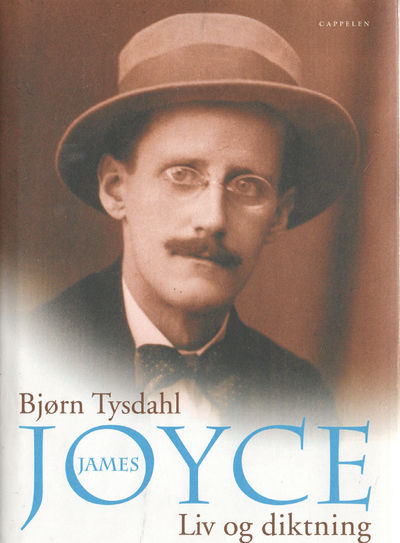 James Joyce. Liv og diktning