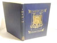 cover of A Way of Life: an address. Authorized edition