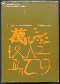 image of Number Words and Number Symbols: A Cultural History of Numbers