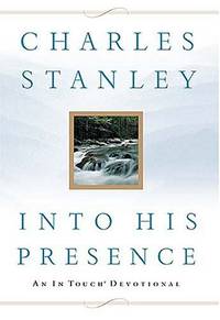 Into His Presence: An in Touch Devotional