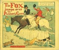 Fox Jumps Over the Parson&#039;s Gate, The by Caldecott, Randolph