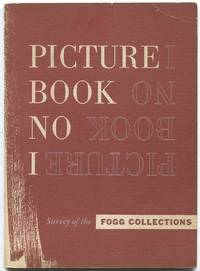 Picture Book No 1: Survey of the Fogg Collections