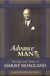 image of Advance Man: The Life and Times of Harry Hoagland