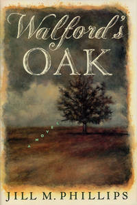 Walford's Oak A Novel