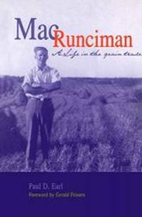 Mac Runciman: A Life in the Grain Trade by University of Manitoba Press - 2000-10-31